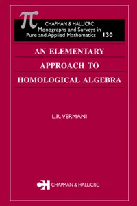 An Elementary Approach to Homological Algebra_cover