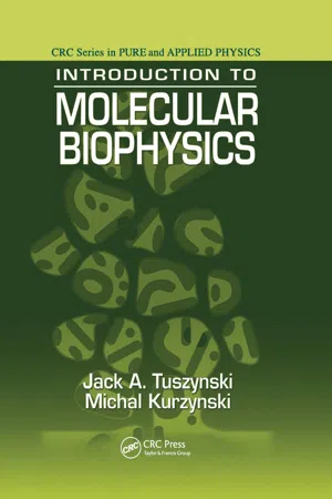 Introduction to Molecular Biophysics