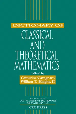 Dictionary of Classical and Theoretical Mathematics