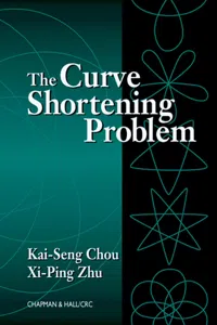 The Curve Shortening Problem_cover