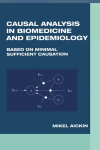 Causal Analysis in Biomedicine and Epidemiology_cover
