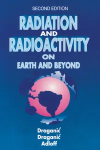 Radiation and Radioactivity on Earth and Beyond_cover