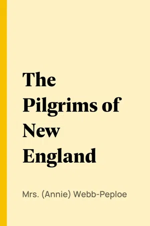 The Pilgrims of New England