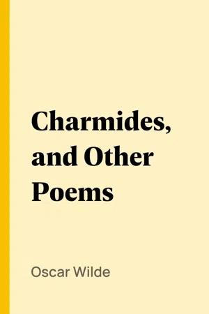 Charmides, and Other Poems