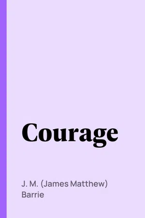 Courage