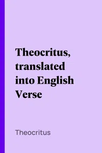 Theocritus, translated into English Verse_cover