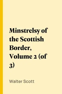 Minstrelsy of the Scottish Border, Volume 2_cover