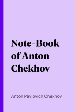 Note-Book of Anton Chekhov