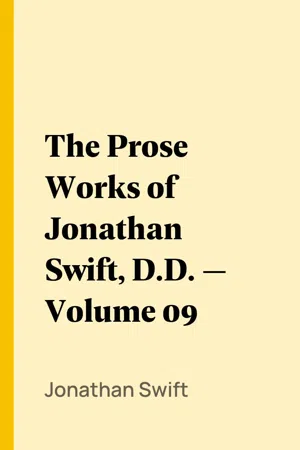 The Prose Works of Jonathan Swift, D.D. — Volume 09