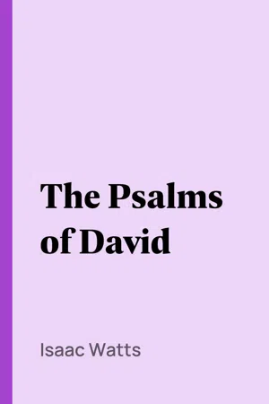 The Psalms of David