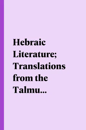 Hebraic Literature; Translations from the Talmud, Midrashim and Kabbala