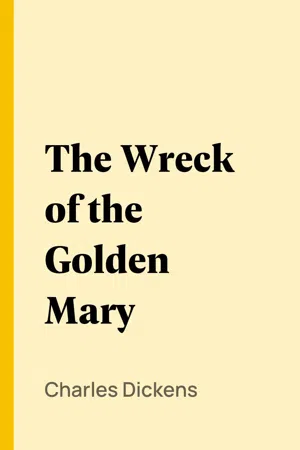 The Wreck of the Golden Mary