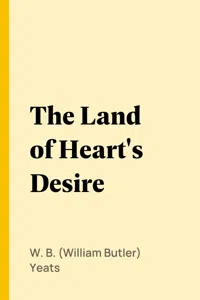 The Land of Heart's Desire_cover