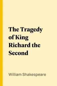 The Tragedy of King Richard the Second_cover