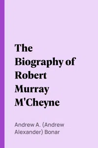 The Biography of Robert Murray M'Cheyne_cover