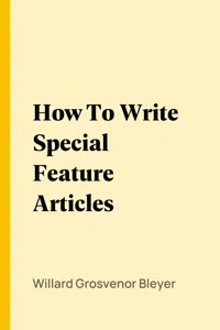 How To Write Special Feature Articles_cover