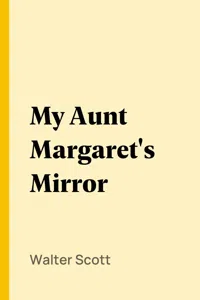 My Aunt Margaret's Mirror_cover