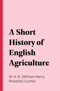 A Short History of English Agriculture_cover