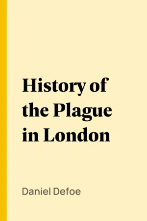 History of the Plague in London