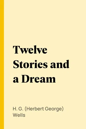 Twelve Stories and a Dream