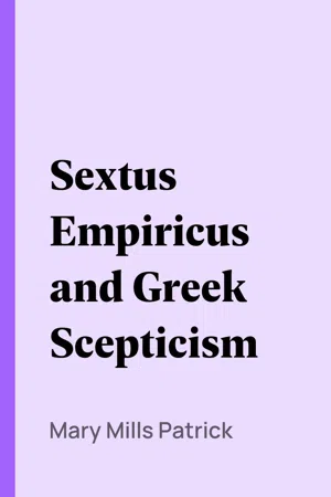 Sextus Empiricus and Greek Scepticism