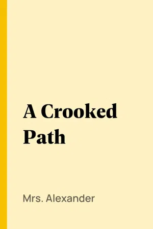 A Crooked Path