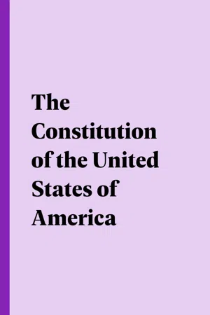 The Constitution of the United States of America