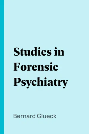 Studies in Forensic Psychiatry