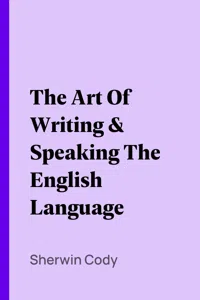 The Art Of Writing & Speaking The English Language_cover