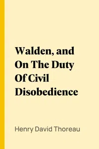 Walden, and On The Duty Of Civil Disobedience_cover