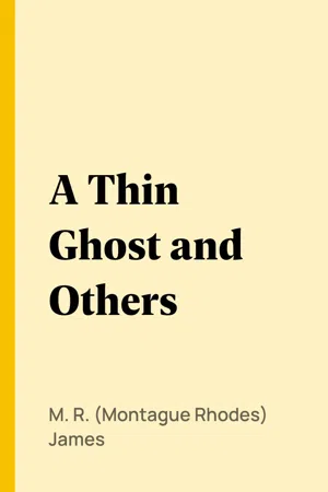 A Thin Ghost and Others