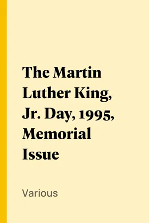 The Martin Luther King, Jr. Day, 1995, Memorial Issue