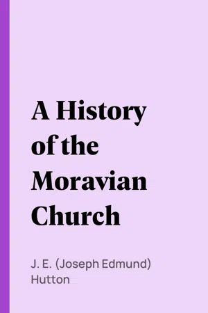 A History of the Moravian Church