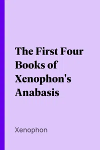 The First Four Books of Xenophon's Anabasis_cover