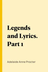 Legends and Lyrics. Part 1_cover