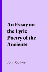 An Essay on the Lyric Poetry of the Ancients_cover