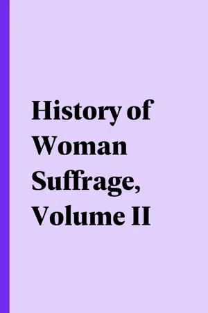 History of Woman Suffrage, Volume II