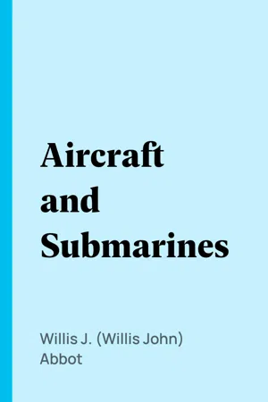 Aircraft and Submarines