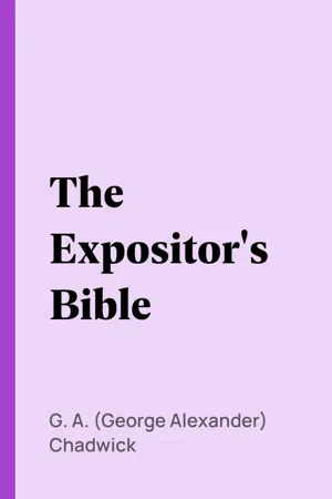 The Expositor's Bible