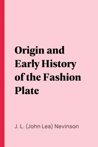 Origin and Early History of the Fashion Plate_cover