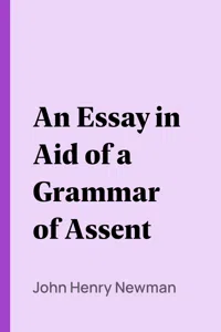 An Essay in Aid of a Grammar of Assent_cover