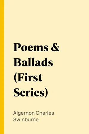 Poems & Ballads (First Series)