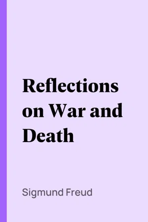 Reflections on War and Death