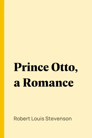 Prince Otto, a Romance