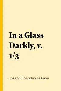 In a Glass Darkly, v. 1/3_cover