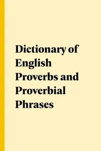 Dictionary of English Proverbs and Proverbial Phrases_cover