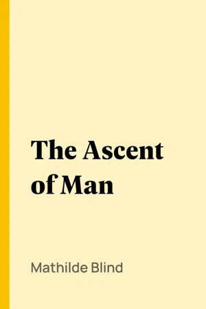 The Ascent of Man