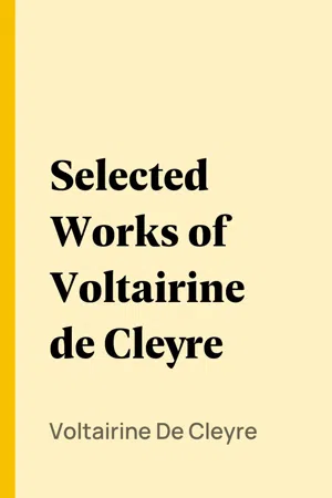 Selected Works of Voltairine de Cleyre