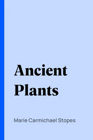 Ancient Plants