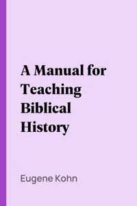 A Manual for Teaching Biblical History_cover